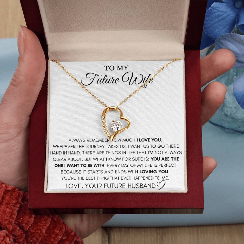 To My Future Wife - I Love You - Forever Love Necklace