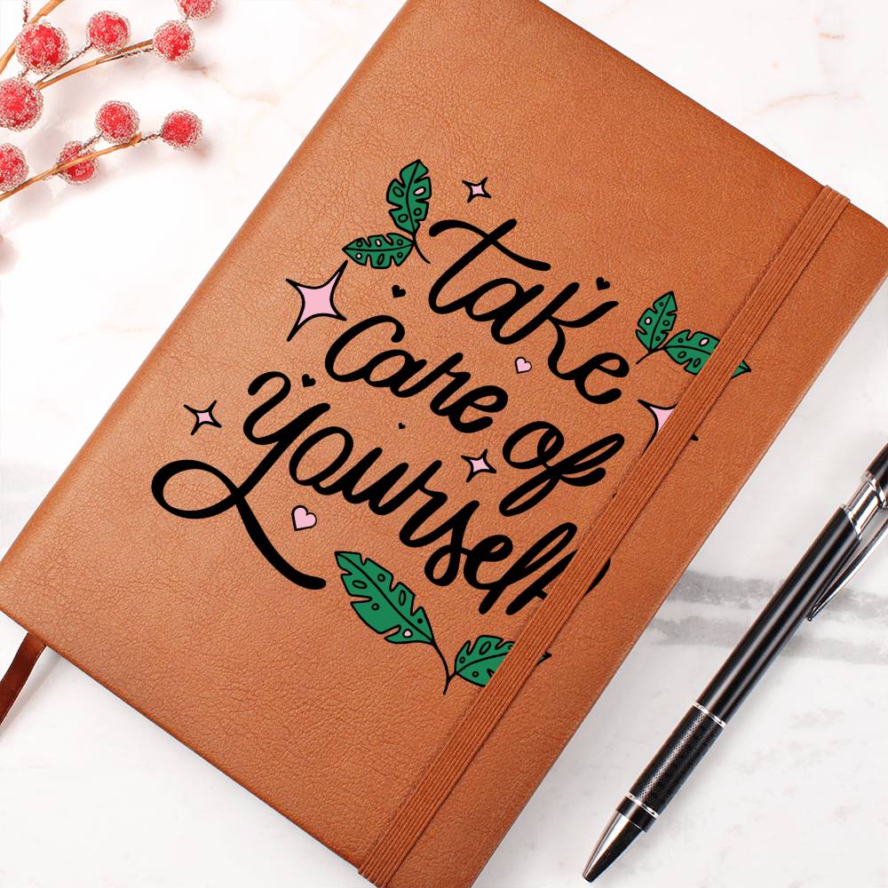 Take Care Of Yourself - Graphic Leather Journal