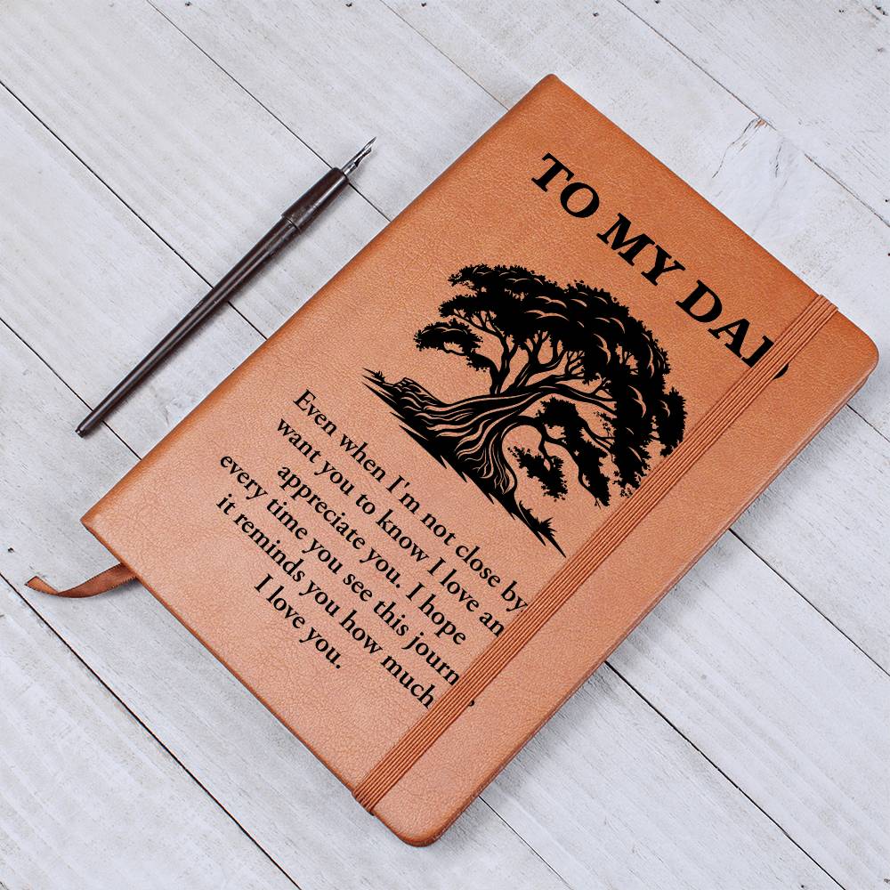 To My Dad - Graphic Leather Journal