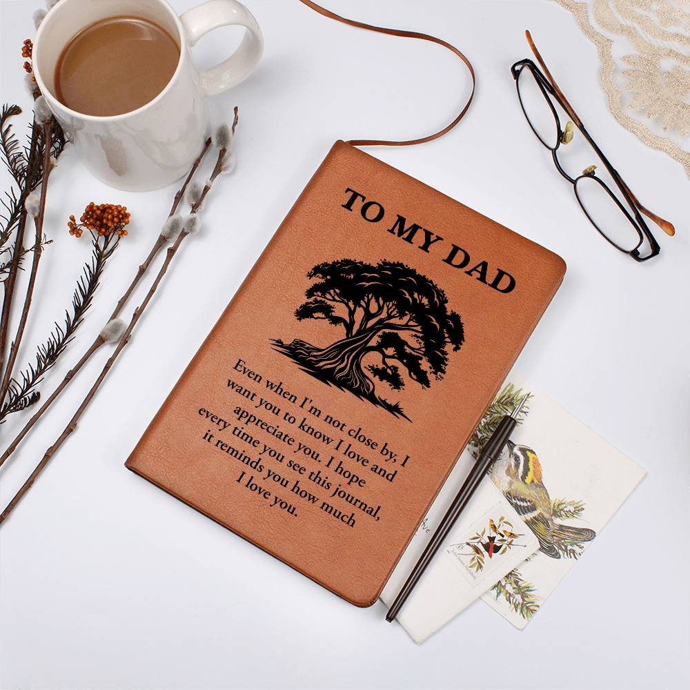 To My Dad - Graphic Leather Journal