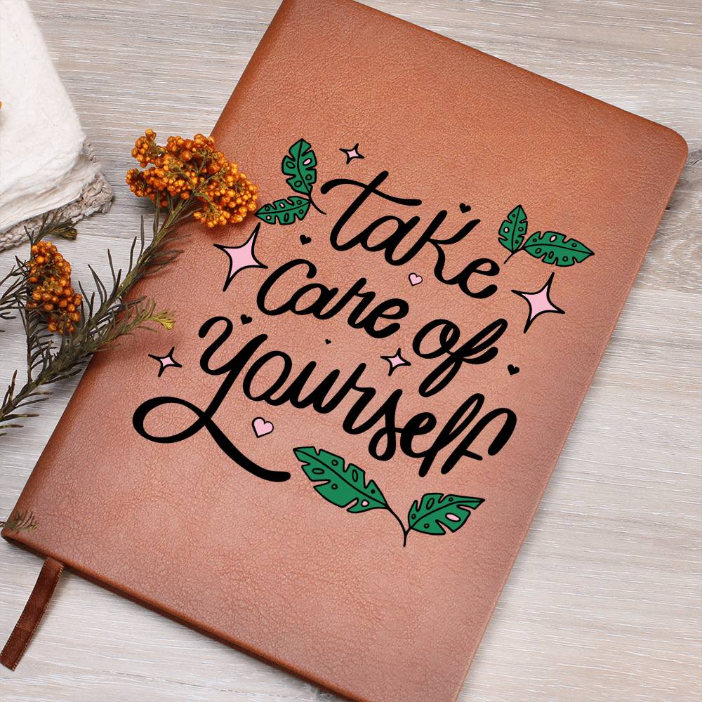 Take Care Of Yourself - Graphic Leather Journal