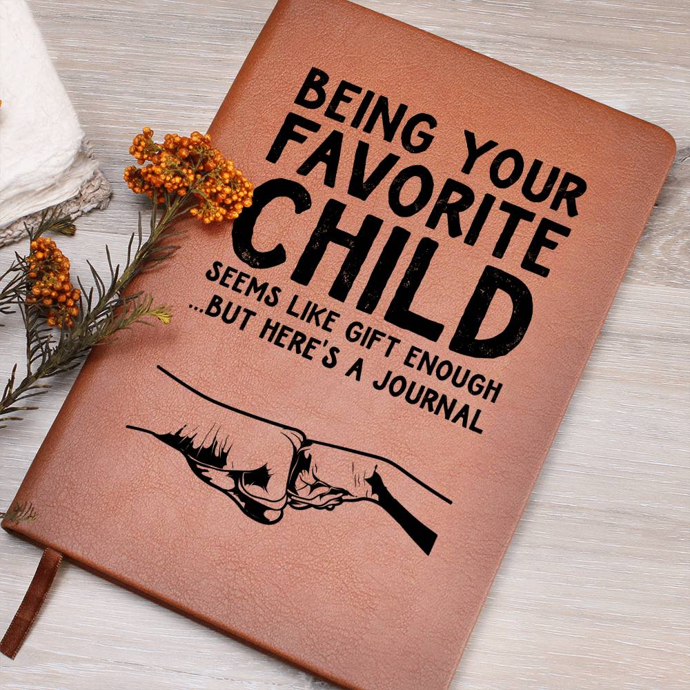 Favorite Child Mom/Dad - Graphic Leather Journal