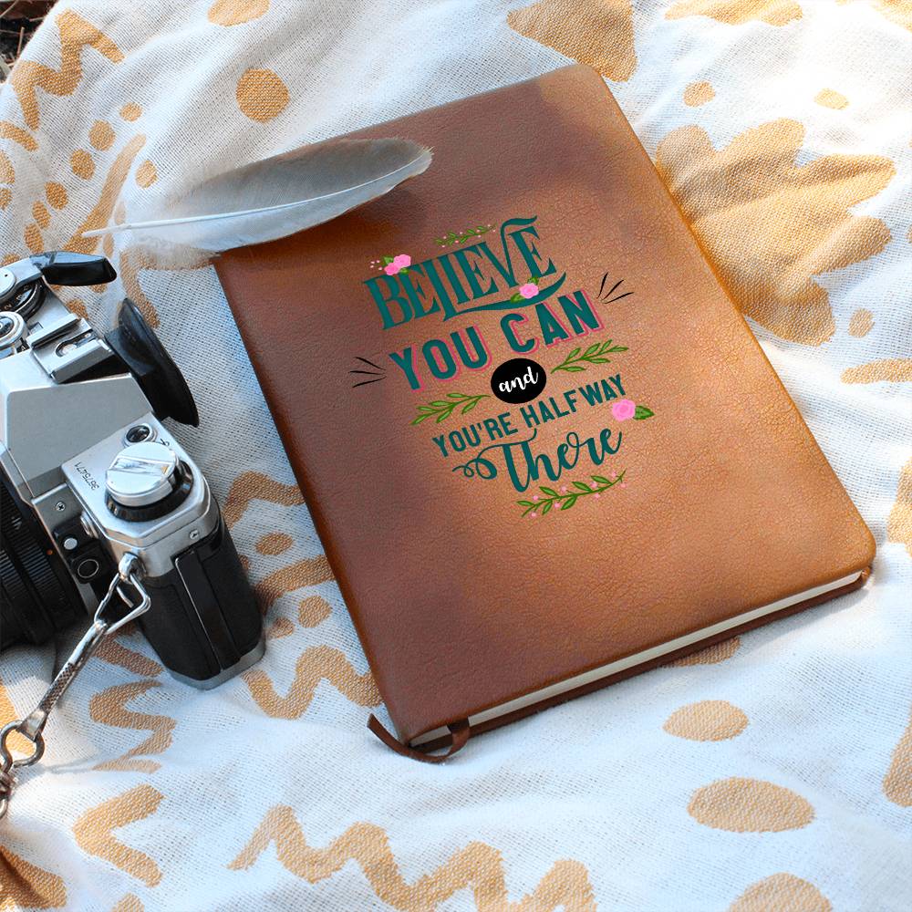 Believe You Can - Graphic Leather Journal