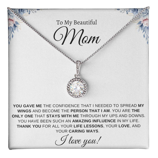 To My Beautiful Mom - Your Caring Ways