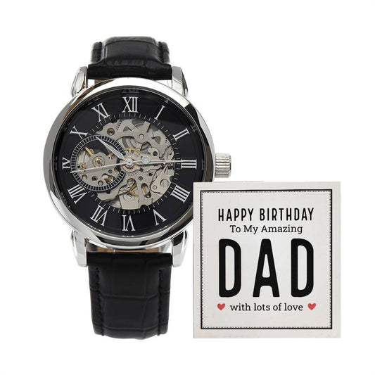 Happy Birthday Dad - Men's Openwork Watch