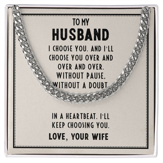 To My Husband - Cuban Link Chain