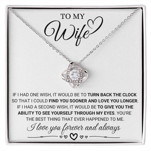 To My Wife - Forever and Always - Love Knot Necklace