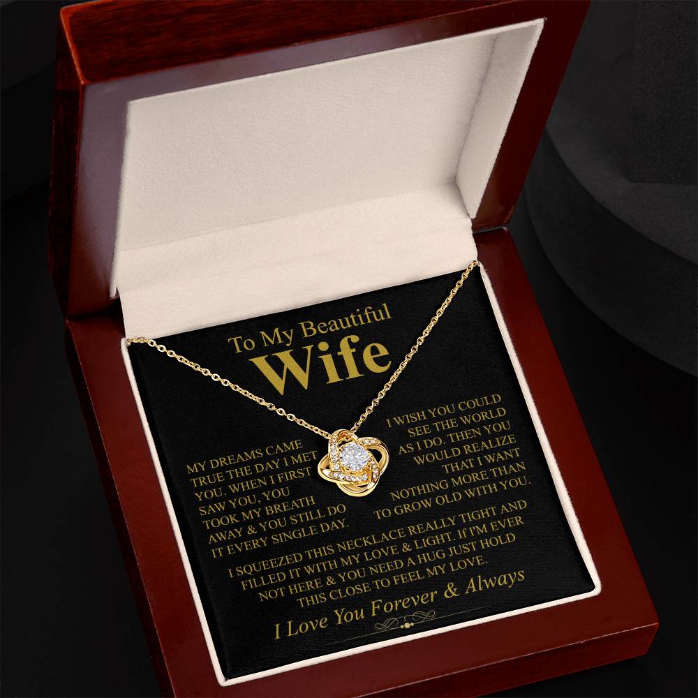 To My Beautiful Wife - Grow Old With You - Love Knot Necklace (Yellow & White Gold Variants)