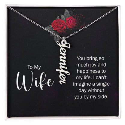 To My Wife - Vertical Name Necklace