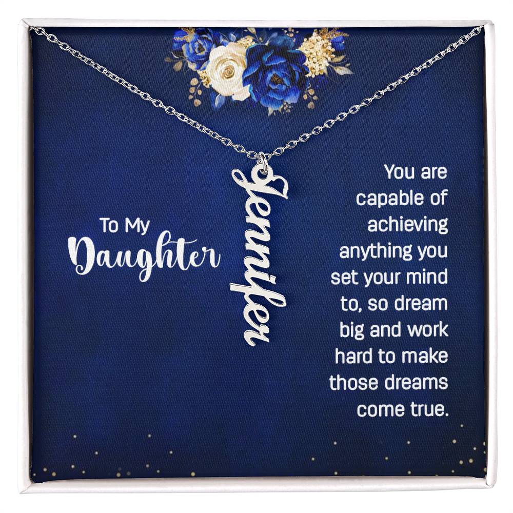 To My Daughter - Vertical Name Necklace