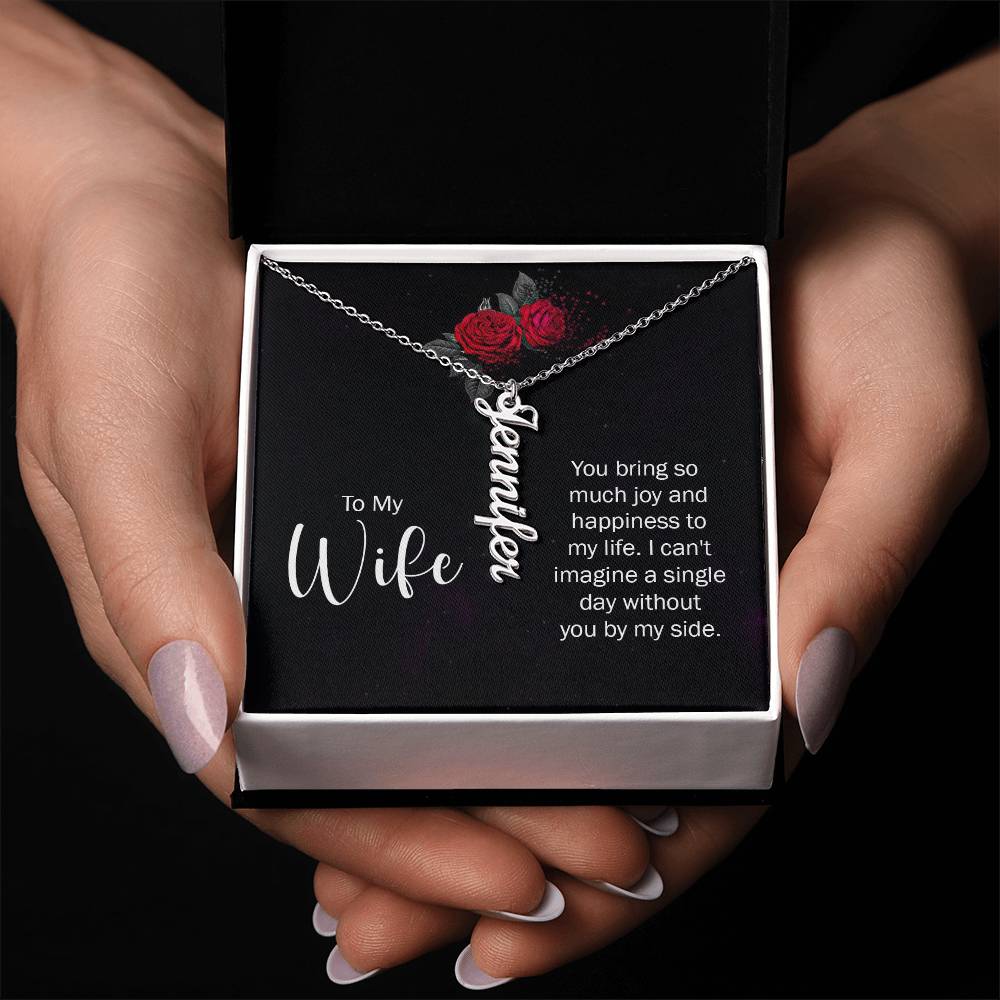 To My Wife - Vertical Name Necklace