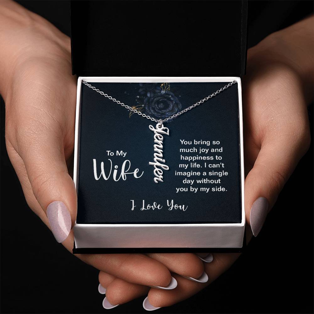 To My Wife - Vertical Name Necklace