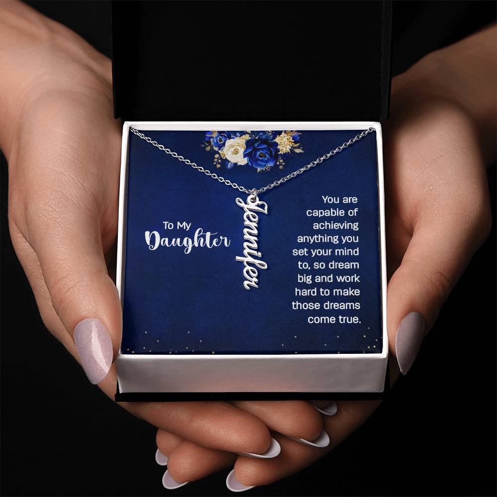 To My Daughter - Vertical Name Necklace