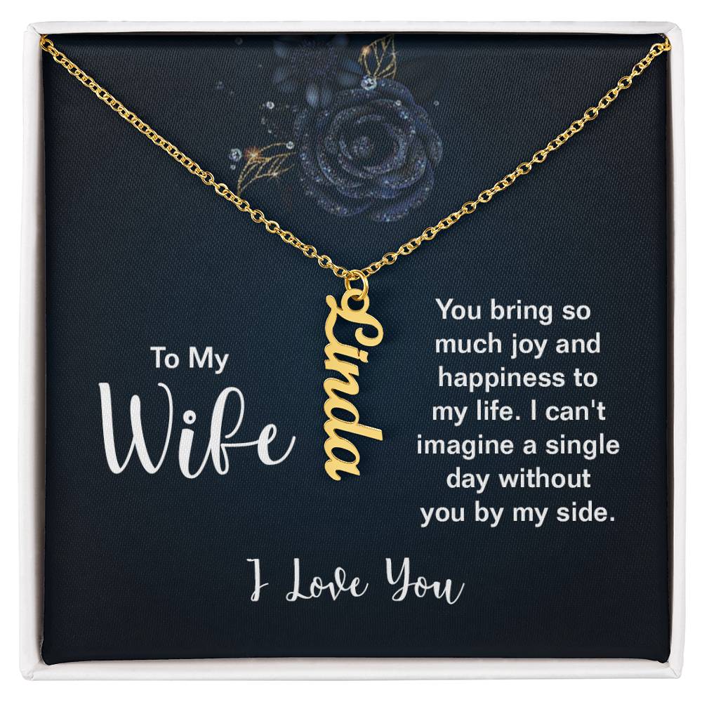 To My Wife - Vertical Name Necklace