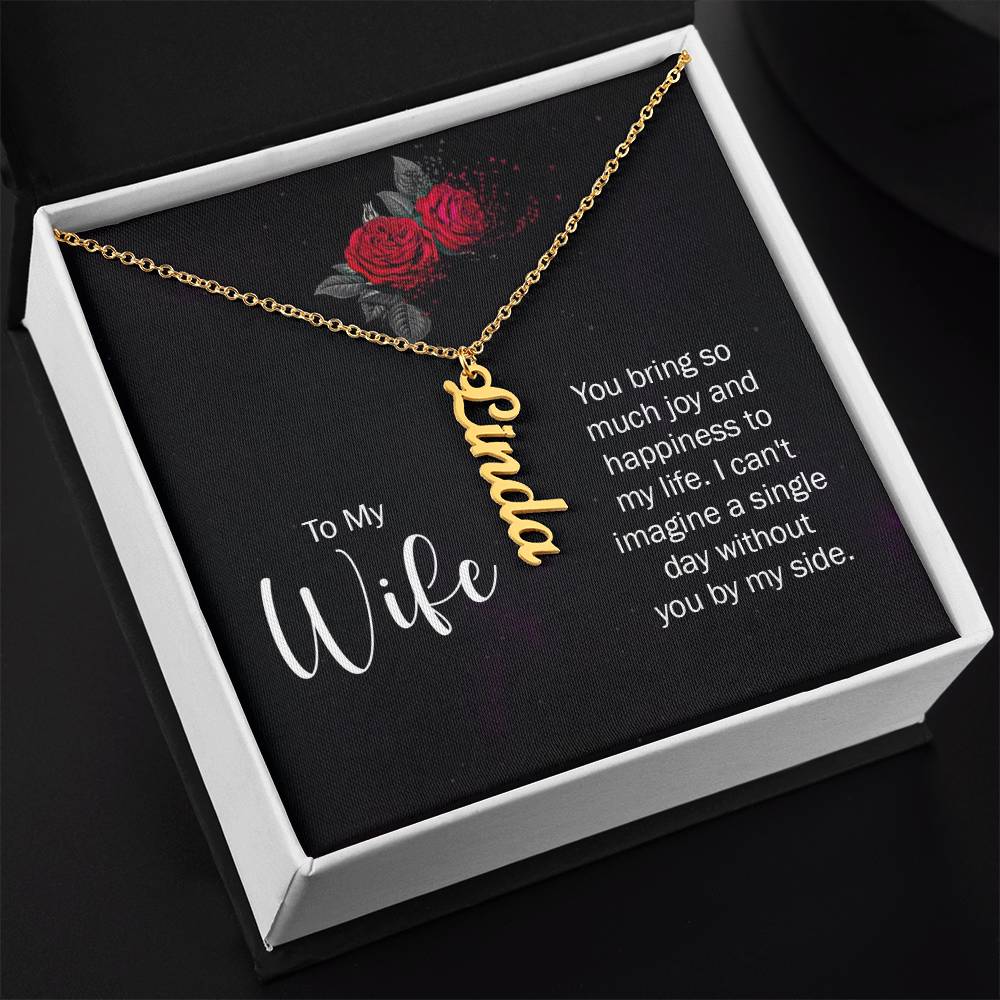 To My Wife - Vertical Name Necklace