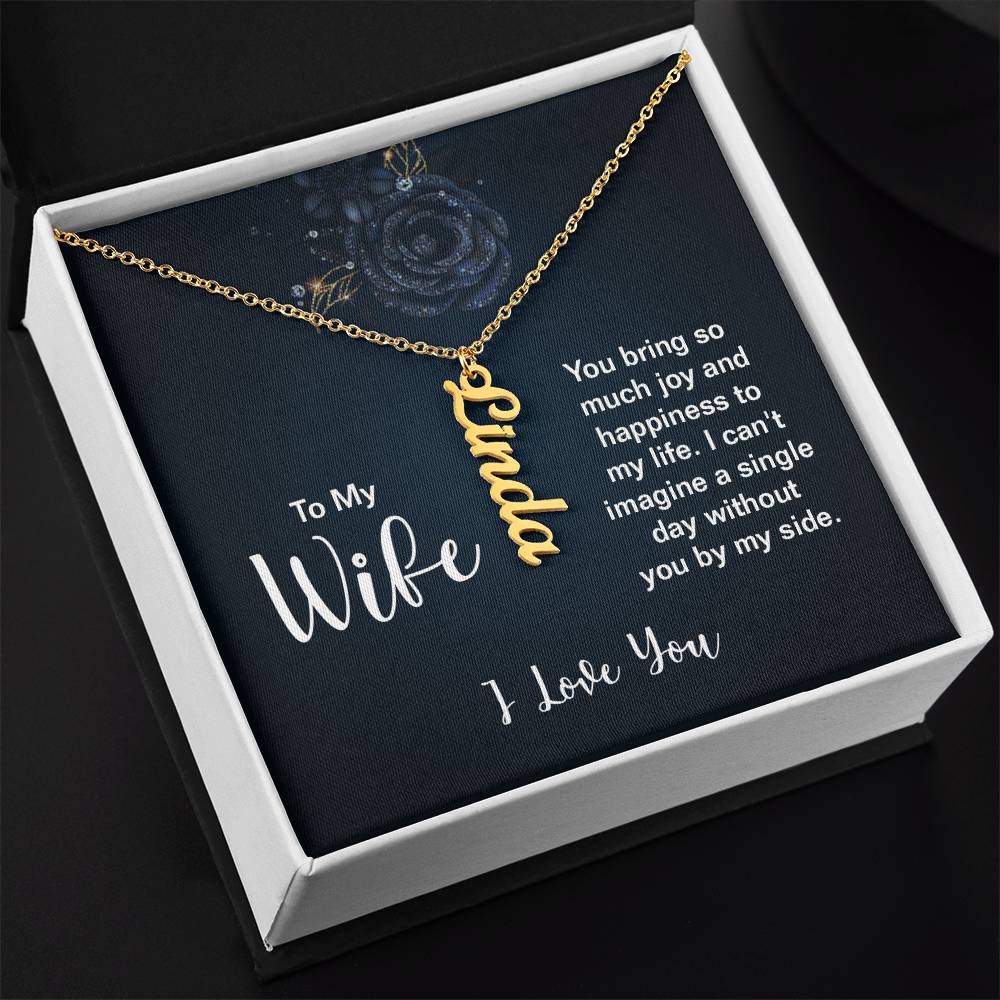 To My Wife - Vertical Name Necklace