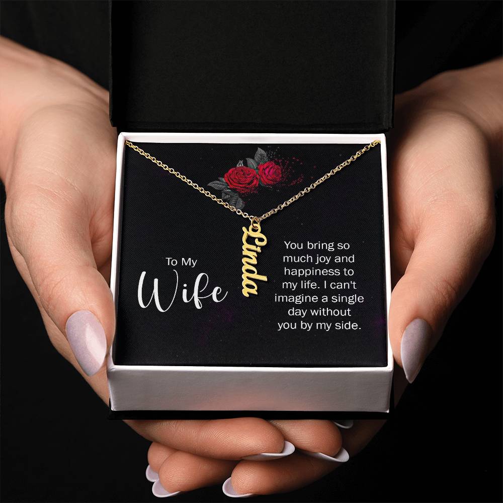 To My Wife - Vertical Name Necklace