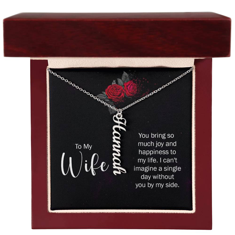 To My Wife - Vertical Name Necklace