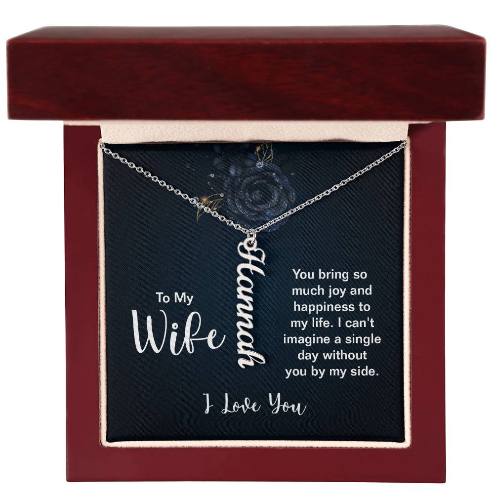 To My Wife - Vertical Name Necklace