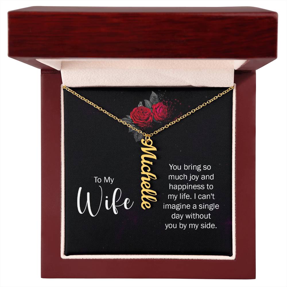 To My Wife - Vertical Name Necklace