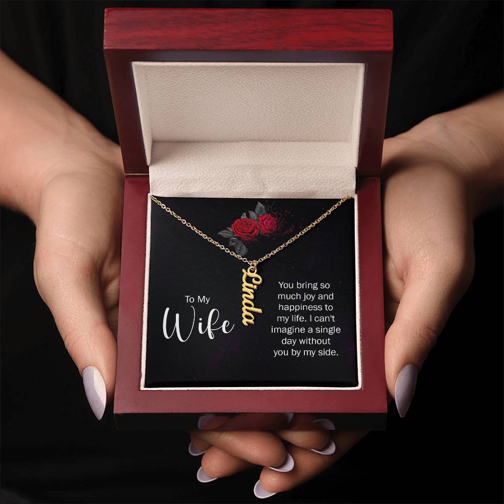 To My Wife - Vertical Name Necklace