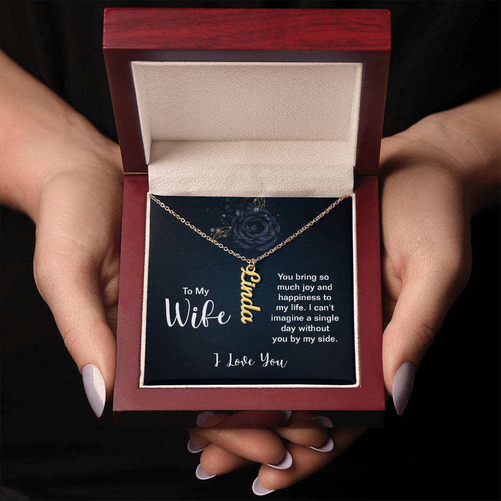 To My Wife - Vertical Name Necklace