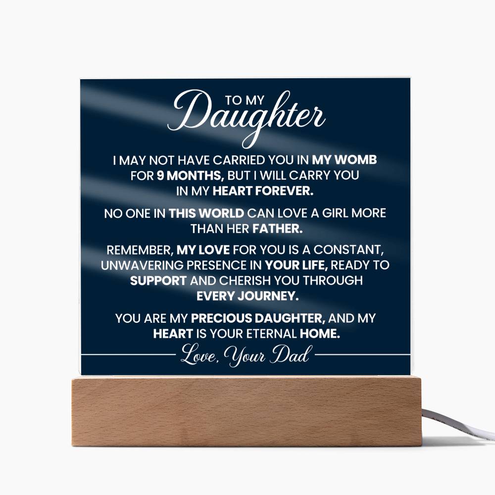 To My Daughter - Acrylic Square Plaque