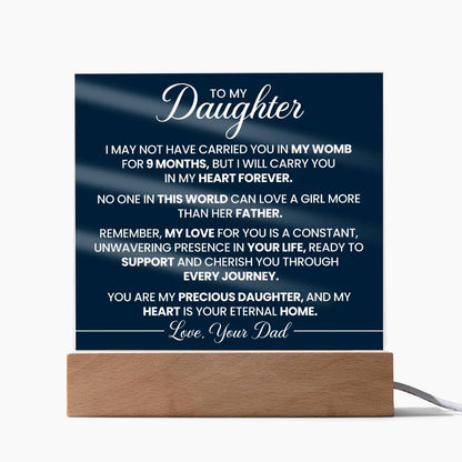 To My Daughter - Acrylic Square Plaque