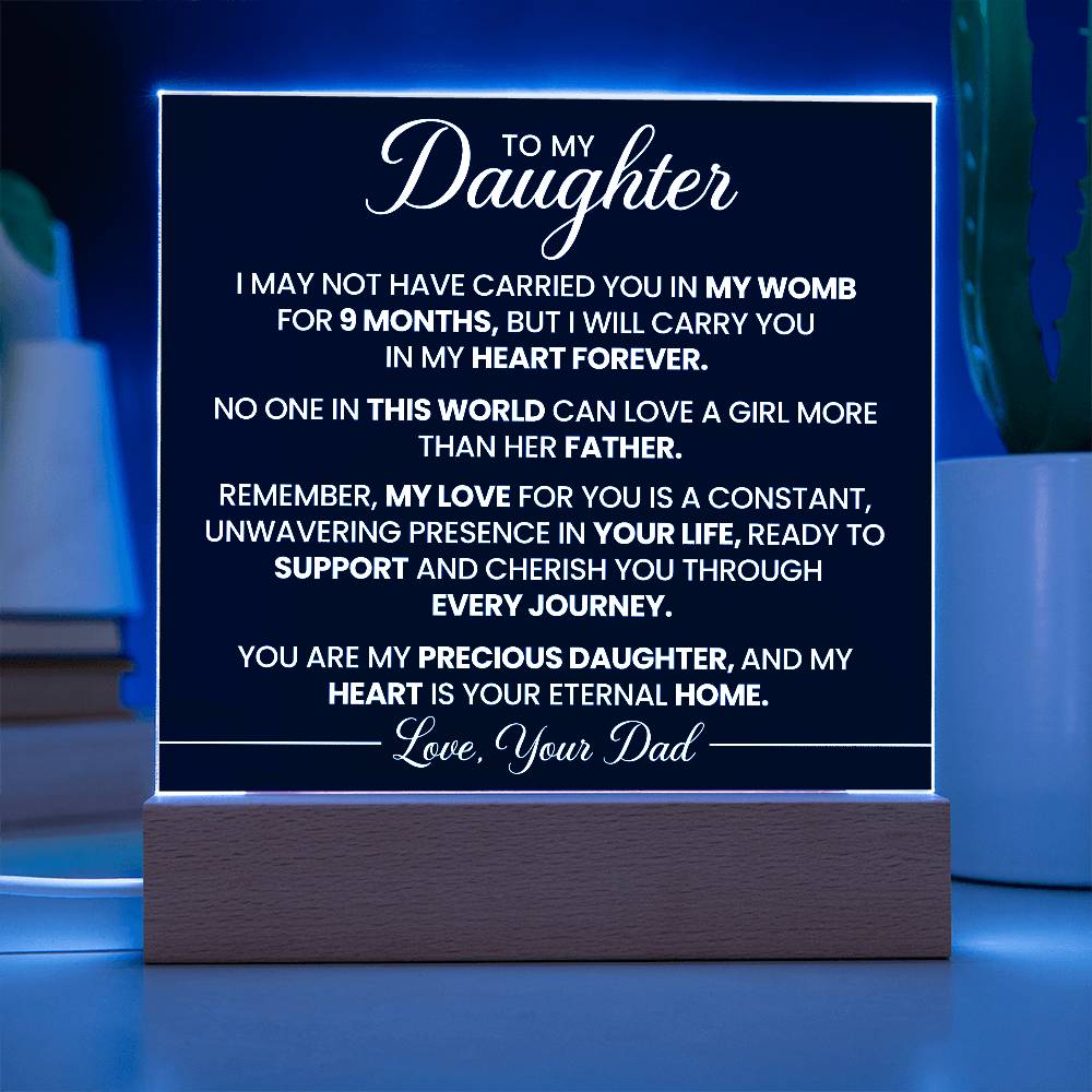 To My Daughter - Acrylic Square Plaque