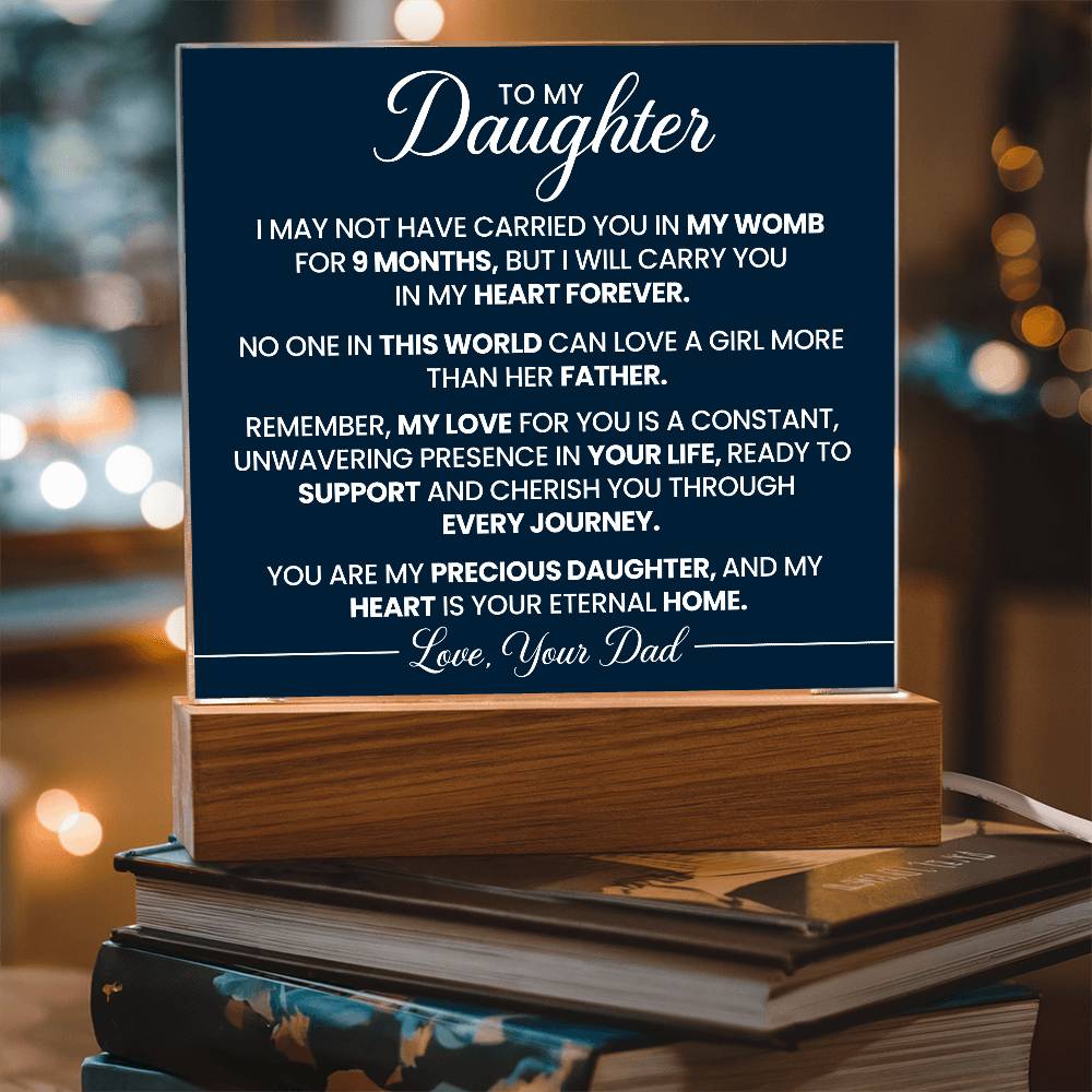 To My Daughter - Acrylic Square Plaque