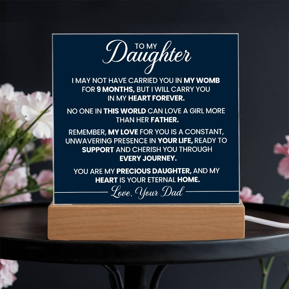 To My Daughter - Acrylic Square Plaque