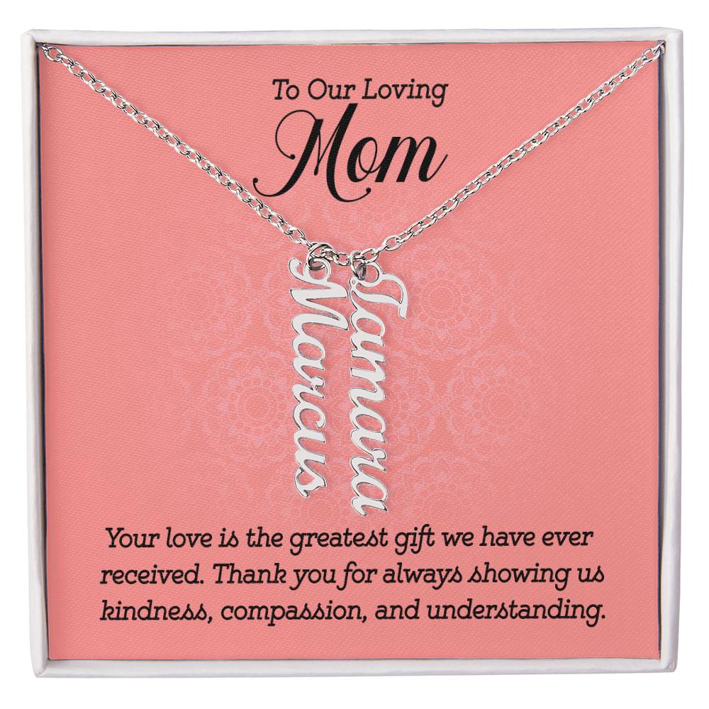 To Our Loving Mom - Multi Vertical Name Necklace