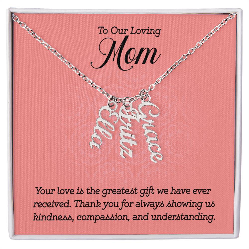 To Our Loving Mom - Multi Vertical Name Necklace