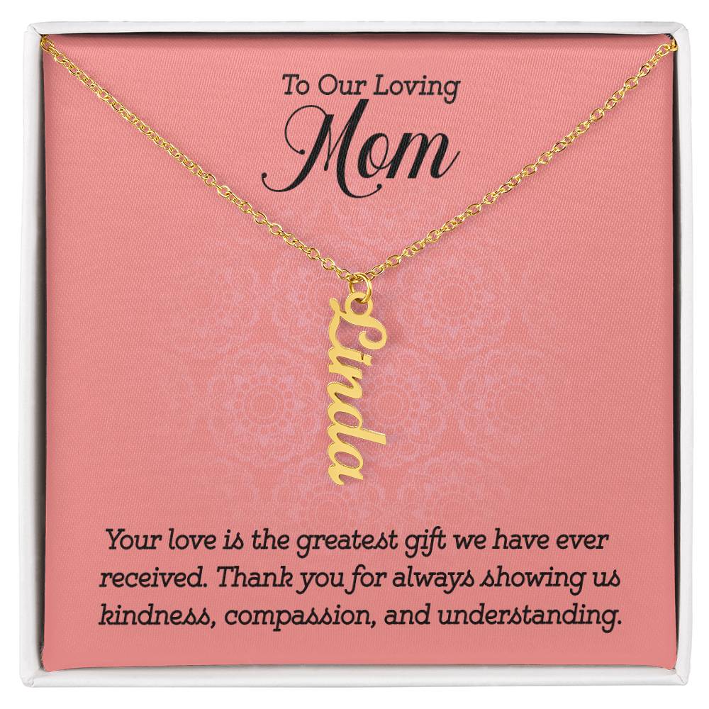 To Our Loving Mom - Multi Vertical Name Necklace