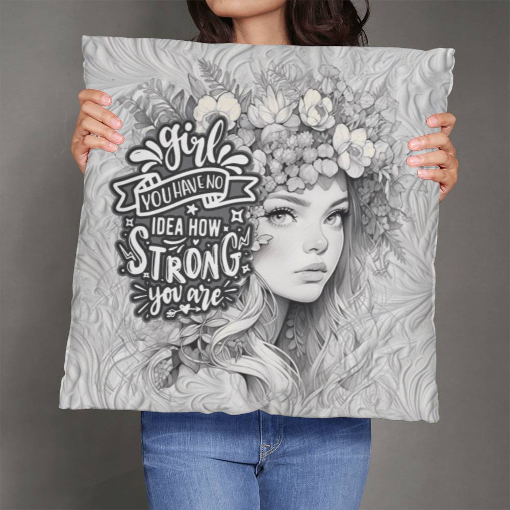 Girl You Are Strong - Classic Pillow