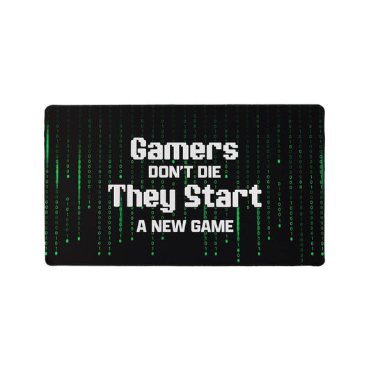 Gamers Don't Die - Gaming Mat