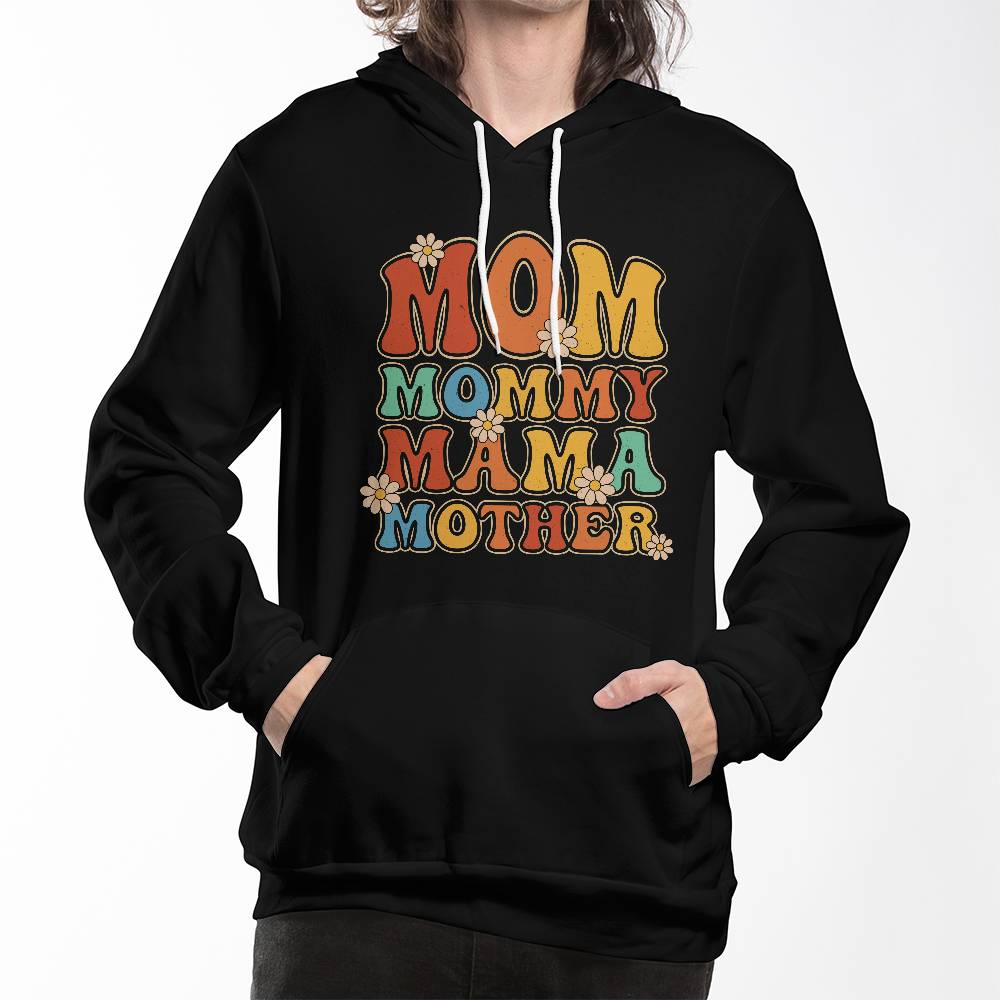 Mom Mommy Mama - Pullover Fleece Hoodie