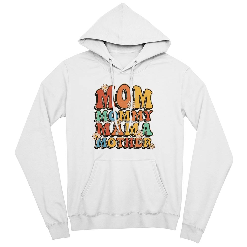 Mom Mommy Mama - Pullover Fleece Hoodie