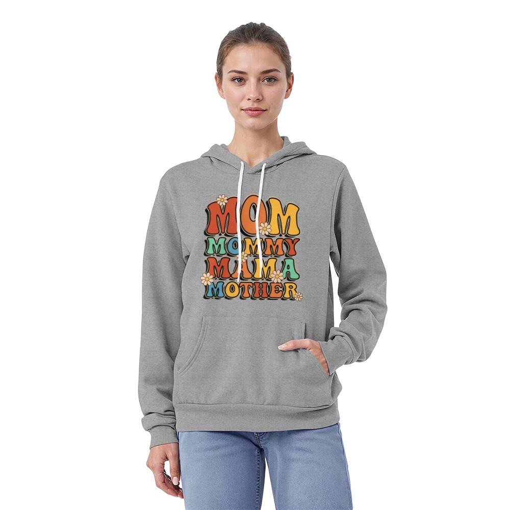 Mom Mommy Mama - Pullover Fleece Hoodie