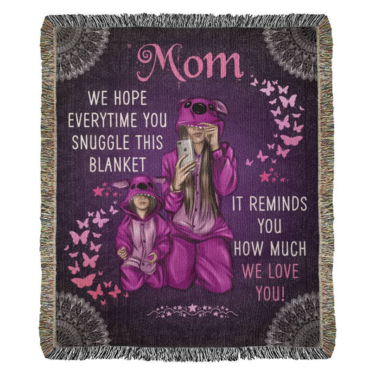 Mom We Love You - Heirloom Woven Blanket