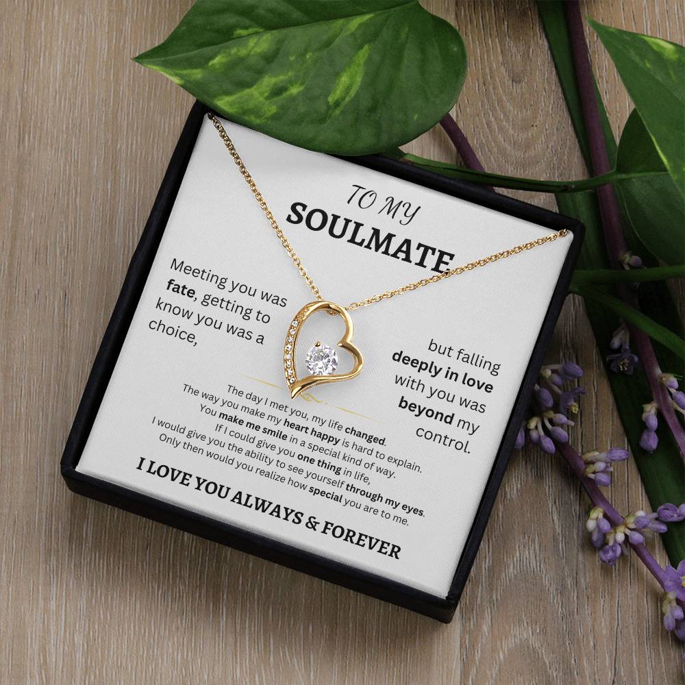 To My Soulmate - Forever Love Necklace