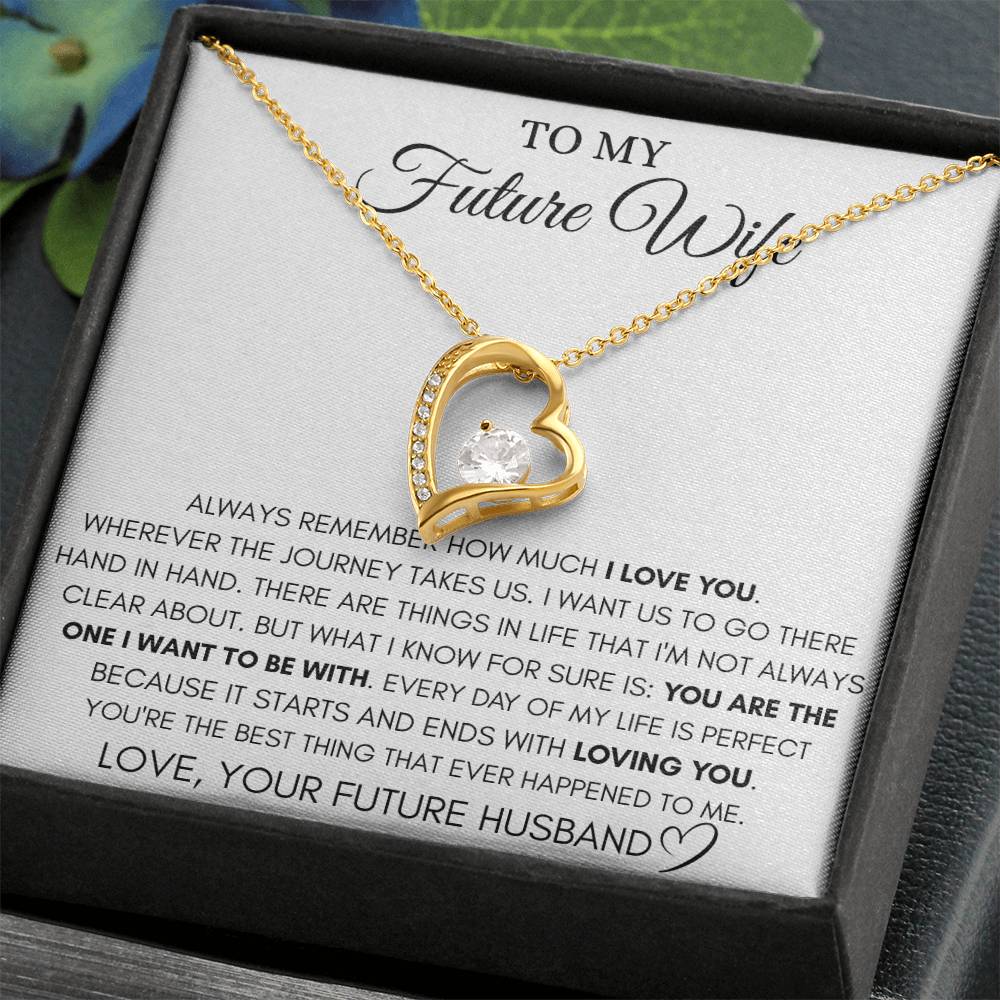 To My Future Wife - I Love You - Forever Love Necklace