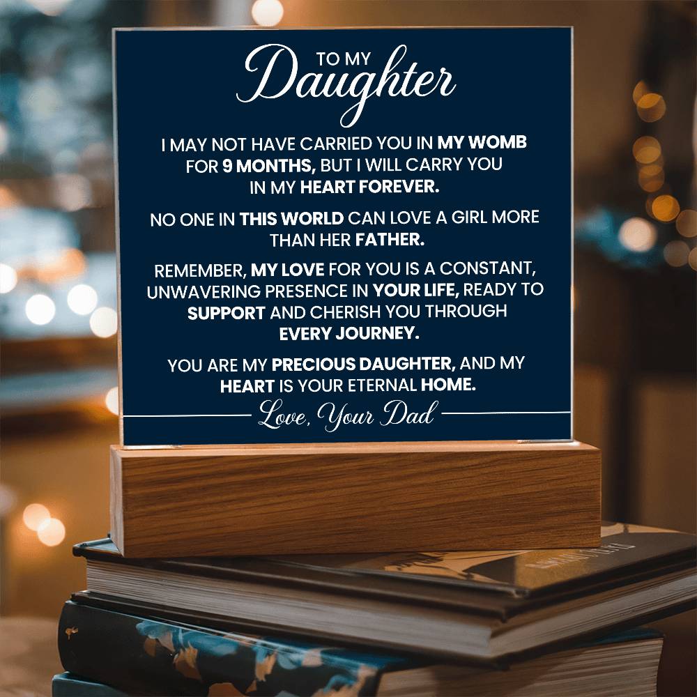 To My Daughter - Acrylic Square Plaque