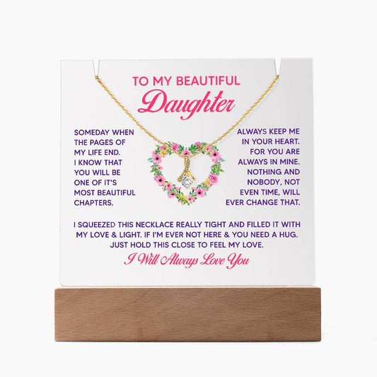 My Beautiful Daughter - Keepsake Acrylic & Alluring Beauty Necklace