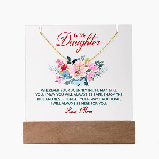 To My Daughter - Keepsake Acrylic & Alluring Beauty Necklace